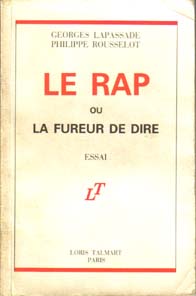 Le rap ou la fureur de dire par Ren Lourau