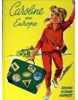 Caroline en Europe par Pierre Probst