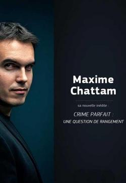 Crime parfait : Une question de rangement par Maxime Chattam