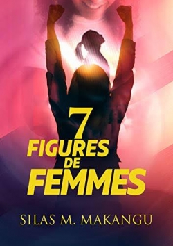 7 figures de femmes par Silas Makangu