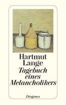 Tagebuch eines Melancholikers par Hartmut Lange