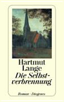 Die Selbstverbrennung par Hartmut Lange