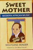 Sweet Mother - Afrikanische Musik par Wolfgang Bender