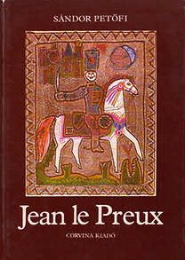 Jean Le Preux par Sandor Petfi
