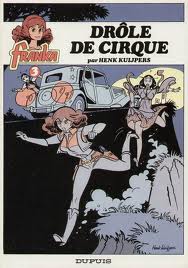 Franka - Dupuis, tome 3 : Drle de cirque par Henk Kuijpers