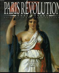 Paris Rvolution par Nol Laveau