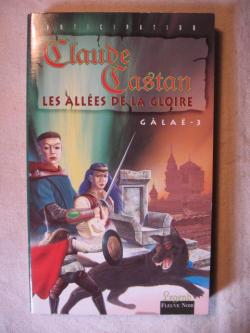 Alles de la gloire par Claude Castan