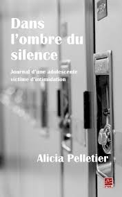Dans l'ombre du silence par Alicia Pelletier