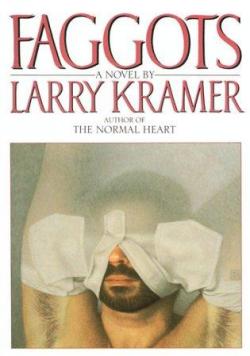 Faggots par Larry Kramer