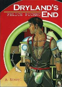 Dryland's End par Flice Picano
