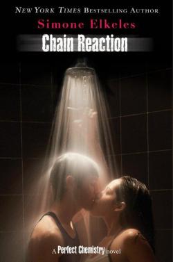 Chain Reaction par Simone Elkeles