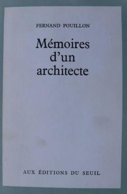 Mmoires d'un architecte par Fernand Pouillon