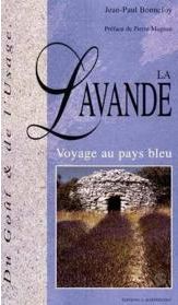 Lavande : voyage au pays bleu par Jean-Pierre Bonnefoy