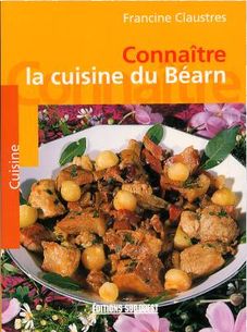 Cuisine du Bearn (la) Connaitre par Francine Claustres