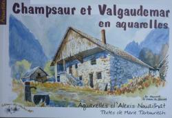 Champsaur et Valgaudemar en aquarelles (Aquarelles) par Marie Tarbouriech
