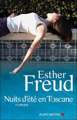 Nuits d\'t en Toscane par Esther Freud