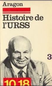 Histoire de l'URSS, tome 3 par Louis Aragon