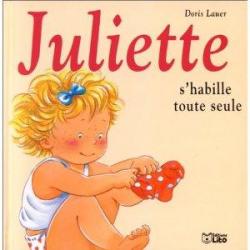 Juliette s'habille toute seule par Doris Lauer
