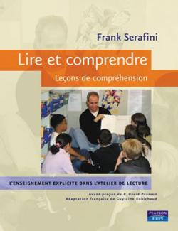 Lire et comprendre Leons de comprhension par Frank Serafini
