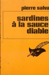 Sardines  la sauce diable par Pierre Salva