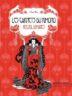Les Carnets du Kimono par Nancy Pea