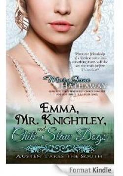 Emma, Mr Knightley and Chili-Slaw Dogs par Mary Jane Hathaway