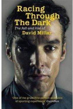 Racing through the dark par David Millar