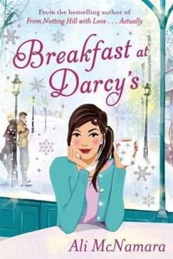 Breakfast at Darcy's par Ali McNamara
