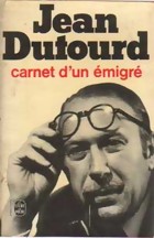 Carnet d'un migr par Jean Dutourd