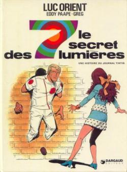 Luc Orient, tome 6 : Le secret des 7 lumires par Eddy Paape