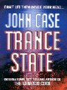 Trance State par John Case