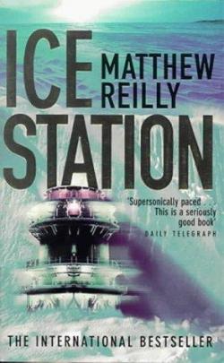 Ice Station par Matthew Reilly