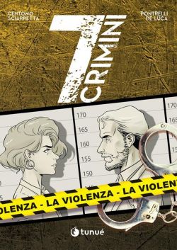 7 crimini, tome 2 : La violenza par Katja Centomo