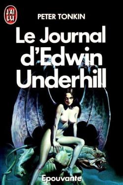 Le journal d'Edwin Underhill par Peter Tonkin