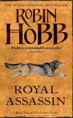 The Farseer Trilogy, tome 2 : Royal Assassin par Robin Hobb