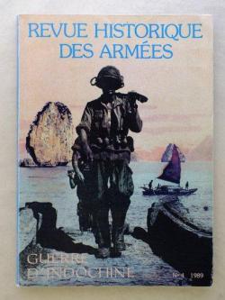 Revue Historique des Armes, Numro 4, 1989, Guerre d'Indochine, Terre, Mer, Eau par Revue Historique des Armes
