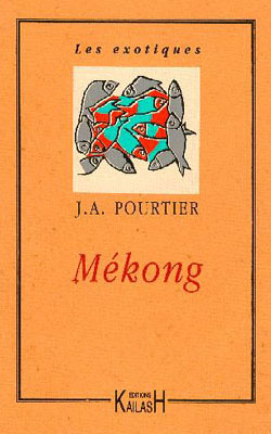 Mekong par J. A. Pourtier