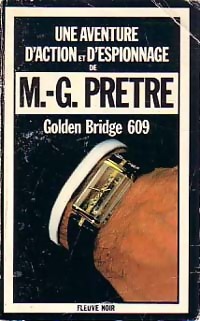 Golden bridge 609 par Marcel-G. Prtre