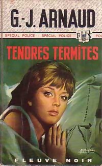 Tendres termites par Georges-Jean Arnaud