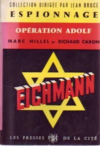 Opration Adolf par Richard Caron