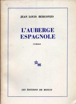 L'auberge espagnole par Jean Louis Bergonzo