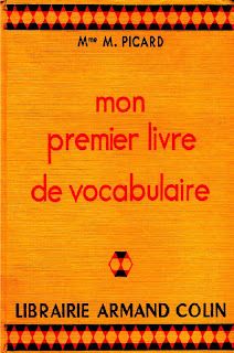 Mon premier livre de vocabulaire par Marguerite Picard