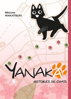 Yanaka - Histoires de chats, tome 1 par Megumi Wakatsuki