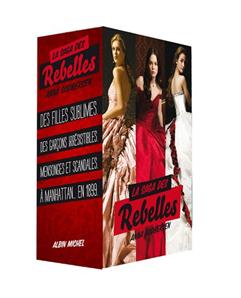La saga des Rebelles : Coffret 3 volumes : Rebelles, Rumeurs, Tricheuses par Anna Godbersen