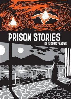 Prison stories par Igor Hofbauer