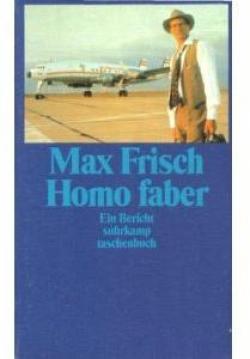 Homo faber par Max Frisch