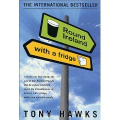 Round Ireland with a fridge par Tony Hawks