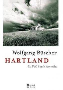 Hartland: zu Fu durch Amerika par Wolfgang Bscher