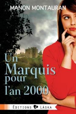 Un marquis pour l'an 2000 par Manon Montauran