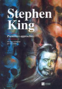Stephen King - Premires approches par Guy Astic